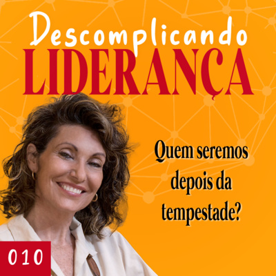 Descomplicando Liderança - com Fátima Motta