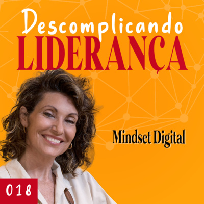 Descomplicando Liderança - com Fátima Motta