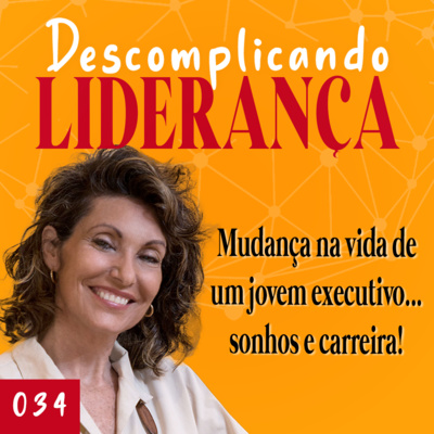 Descomplicando Liderança - com Fátima Motta