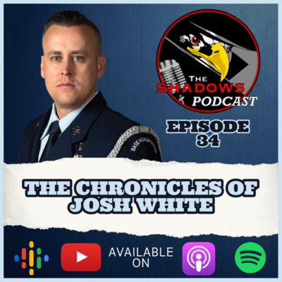 Episode 34: The Chronicles of Josh White