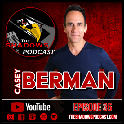 Episode 36: The Chronicles of Casey Berman