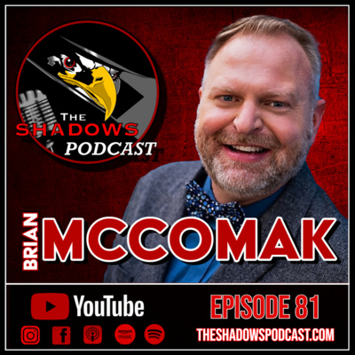 Episode 81: The Chronicles of Brian McComak