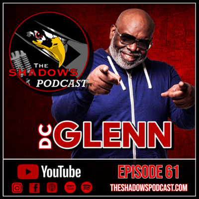 Episode 61: The Chronicles of DC Glenn
