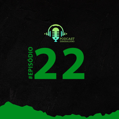 Podcast Esmeraldino