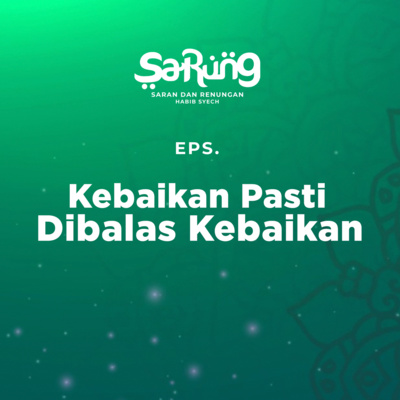 SaRung (Saran & Renungan) Habib Syech
