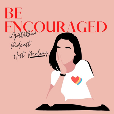 Be Encouraged... episode artwork