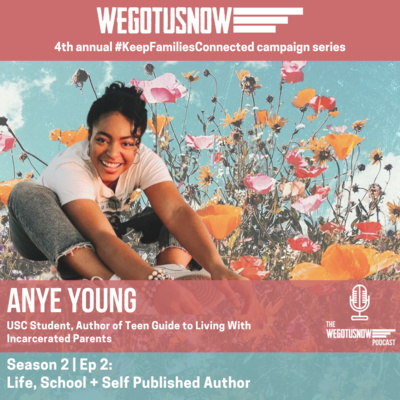 S2 | EP2: ANYE YOUNG - LIFE, SCHOOL + SELF PUBLISHED AUTHOR