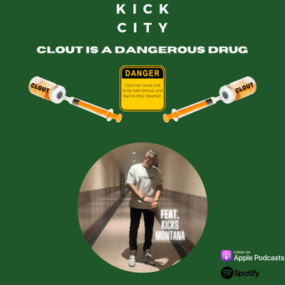 Clout is a Dangerous Drug