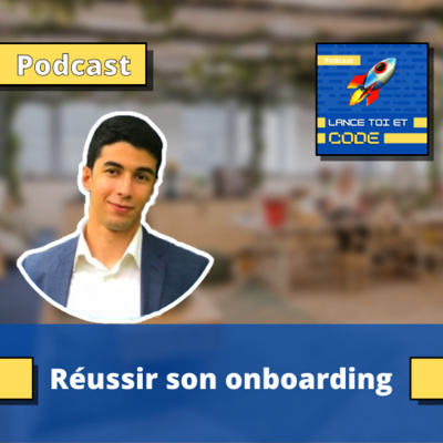 #19 - Comment réussir son acquisition et améliorer son onboarding - Avec Selim Chehimi