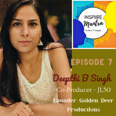 Co-Producer of JL50, CEO &amp; Founder of Golden Deer Production - Deepti B Singh shared her journey, Nepotism, Women Producing Line, How Covid-19 changed...