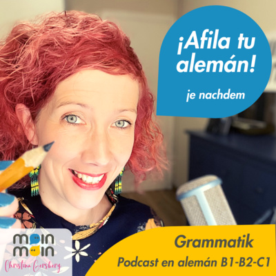 ¡Afila tu alemán! - Sätze mit “je nachdem”