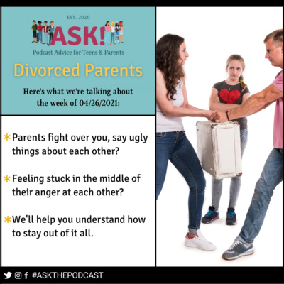 Teens: Got Divorced/Split-up Parents?