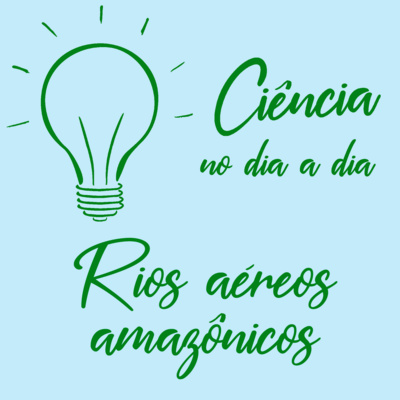 #004 - Rios aéreos amazônicos