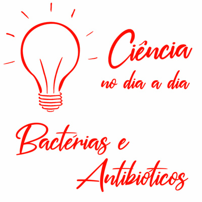 #010 - Bactérias e antibióticos