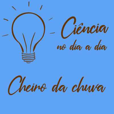 #018 - Cheiro da chuva