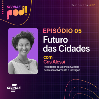 Pod! - O podcast do Sebrae Alagoas