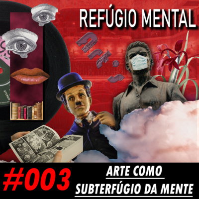 Arte Como Subterfúgio da Mente #6