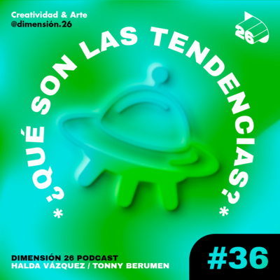 Dimensión 26: Espacio creativo