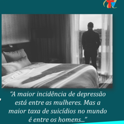 A DOR SILENCIOSA DOS HOMENS - Com Eliana Barbosa