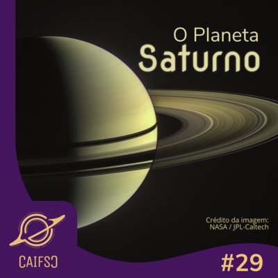 Clube de Astronomia #29 - O Planeta Saturno