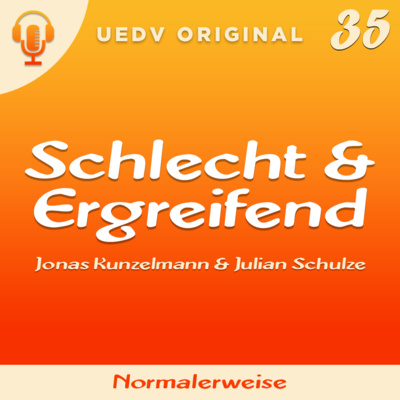 Schlecht & Ergreifend