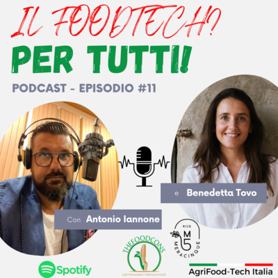 #11 CON BENEDETTA TOVO DI MERACINQUE - L'INNOVAZIONE NEL RISO