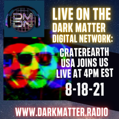 Dark Matter After Midnight: Commander Lou from Crater Earth USA 