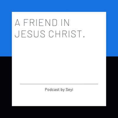 A Friend in Jesus