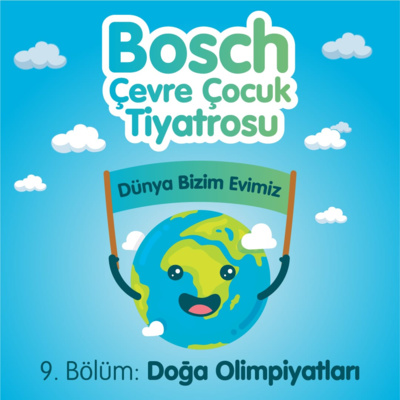 Bosch Çevre Çocuk Tiyatrosu 2022 – Doğa Olimpiyatları: Müge Boz & Caner Erdeniz