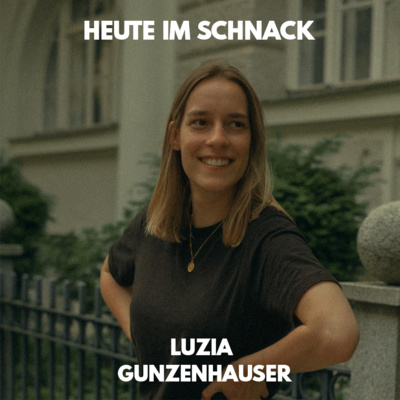 #29: Heute im Schnack: Luzia Gunzenhauser | Fotografin episode artwork