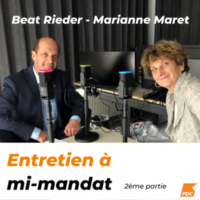 Marianne Maret - Beat Rieder entretien de mi-mandat 2ème partie