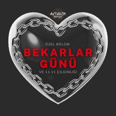 Bekarlar Günü ve 11.11 Çılgınlığı Bekarlar Günü ve 11.11 Çılgınlığı