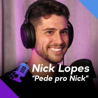 NICK LOPES "Pede pro Nick" | Delivery Programado - Ep.171 episode artwork