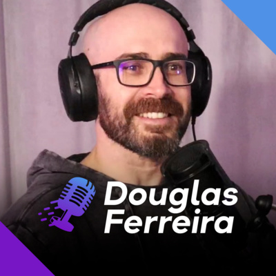 DOUGLAS FERREIRA | Dezarranjo Ilhéu - Ep.212 episode artwork