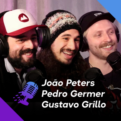 JOÃO PETERS, PEDRO GERMER E GUSTAVO GRILLO | Trio Instrumental Grillo e os Mosquitos - Ep.222 episode artwork