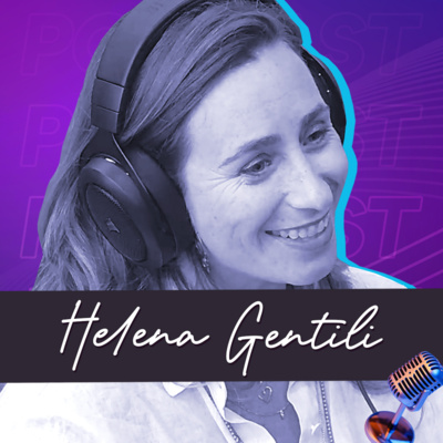 HELENA GENTILI | Especialista em Lighting Design - Ep.270 episode artwork