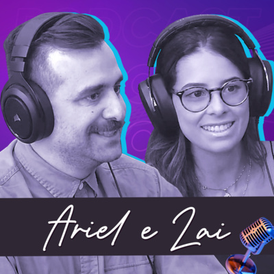 ARIEL E LAI | LaiCreative Boutique do Branding - Ep.273 episode artwork