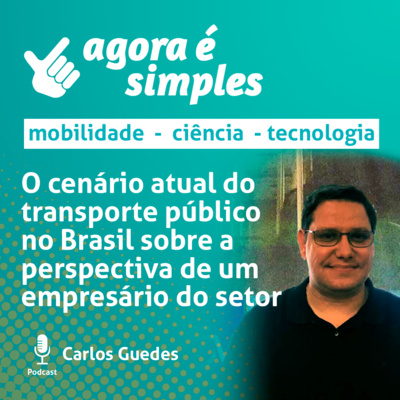 O cenário atual do transporte público no Brasil sobre a perspectiva de um empresário do setor