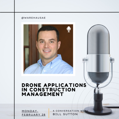 S3E2: Drone Applications in Construction Management