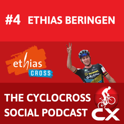 Cyclocross Social Podcast:Ethiascross Beringen (Episode 4)