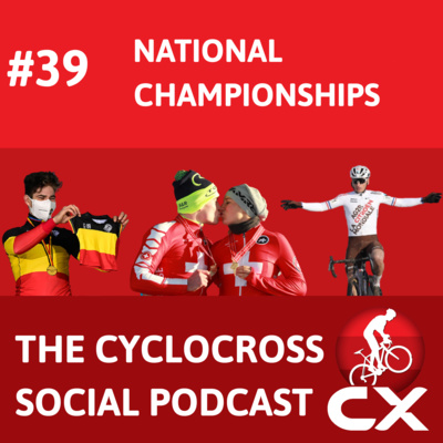 Cyclocross Social Podcast: National championships (episode 39)