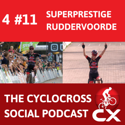 Superprestige Ruddervoorde 2022 | Cyclocross Social Podcast (S4E11)