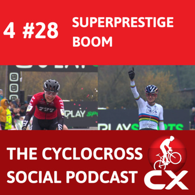 Superprestige Boom 2022 | Cyclocross Social Podcast (S4E28)