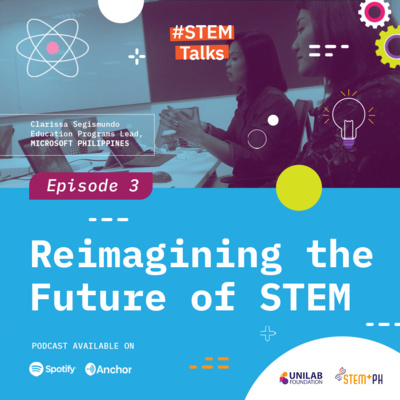 #3: Reimagining the Future of STEM