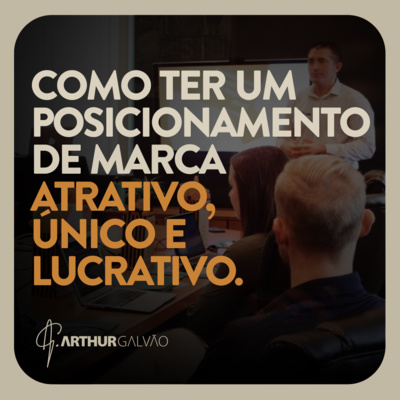 Arthur Galvão | Marketing de Percepção na Prática