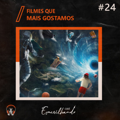 Esmerilhando Podcast