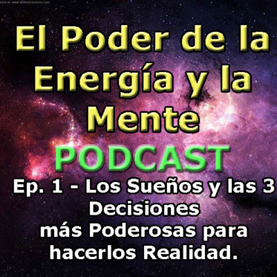 El Poder de la Energía y la Mente