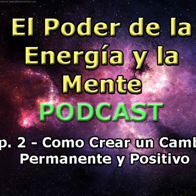 El Poder de la Energía y la Mente
