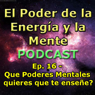 El Poder de la Energía y la Mente