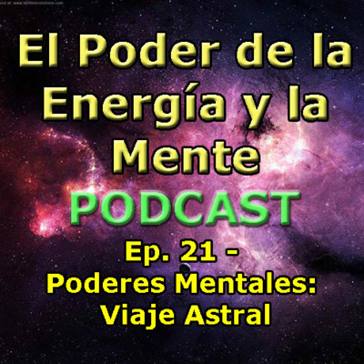El Poder de la Energía y la Mente